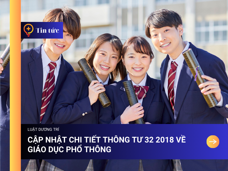 Cập Nhật Chi Tiết Thông tư 32 2018 về Giáo Dục Phổ Thông