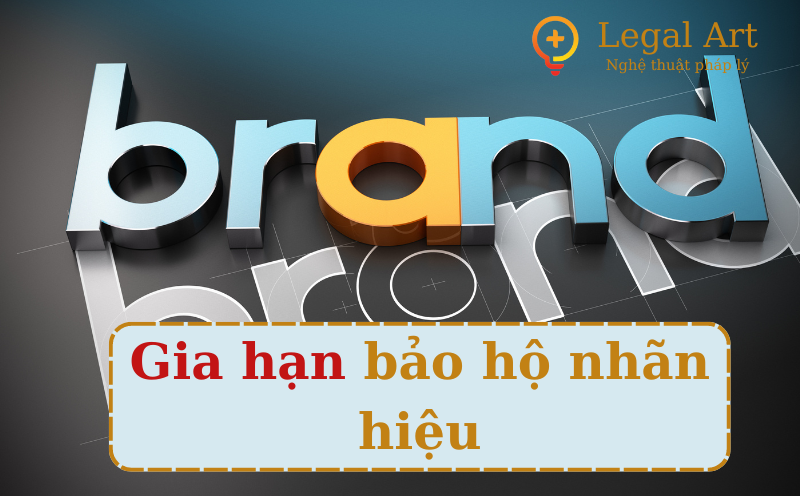 Gia hạn hiệu lực nhãn hiệu.