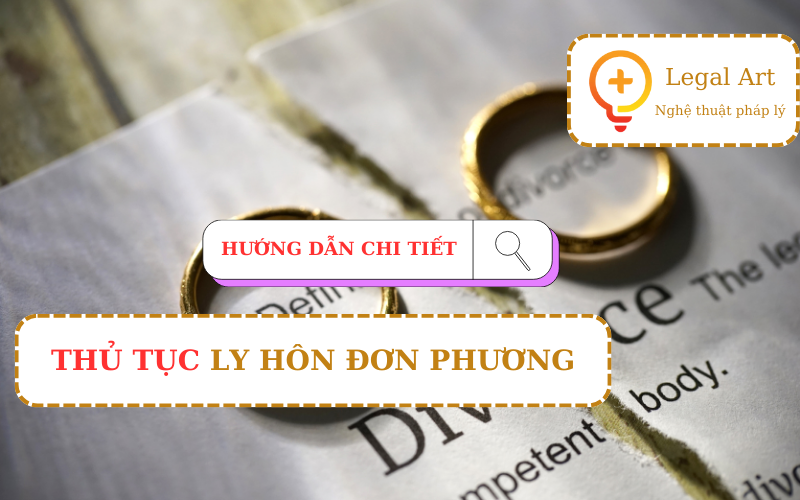 LY HÔN ĐƠN PHƯƠNG CẦN NHỮNG THỦ TỤC GÌ?