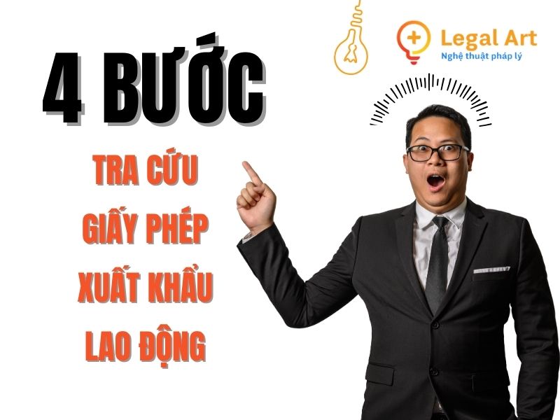 4 Bước để tra cứu giấy phép xuất khẩu lao động nhanh chóng, đơn giản