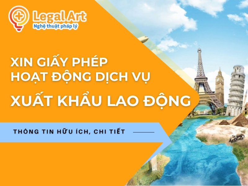 Giấy phép hoạt động dịch vụ xuất khẩu lao động