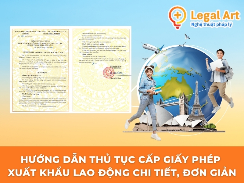 Thủ tục cấp giấy phép xuất khẩu lao động chi tiết, đơn giản