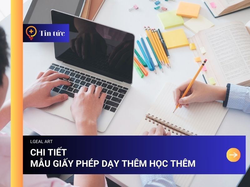 Chi Tiết Mẫu Giấy Phép Dạy Thêm Học Thêm