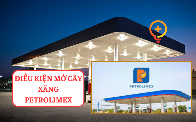 điều kiện mở cây xăng Petrolimex
