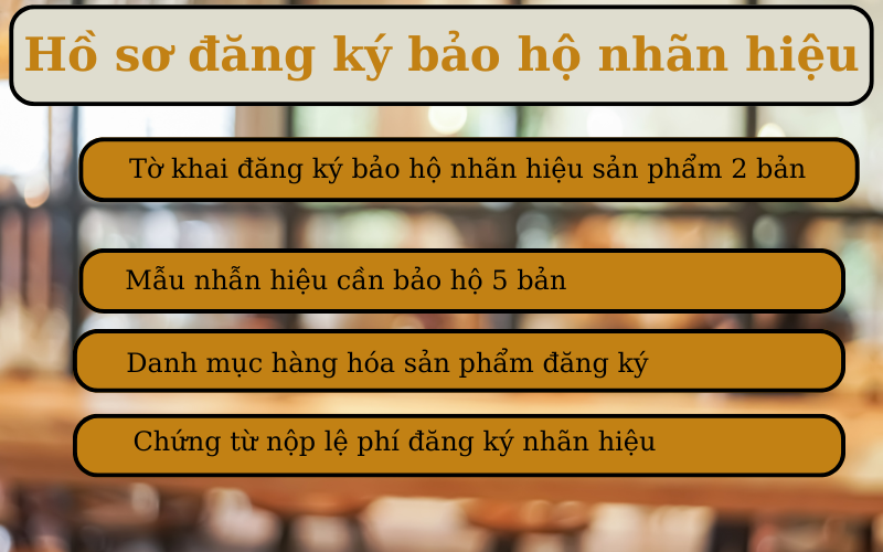 hồ sơ đăng k&yacute; nh&atilde;n hiệu sản phẩm