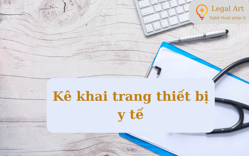 k&ecirc; khai gi&aacute; trang thiết bị y tế