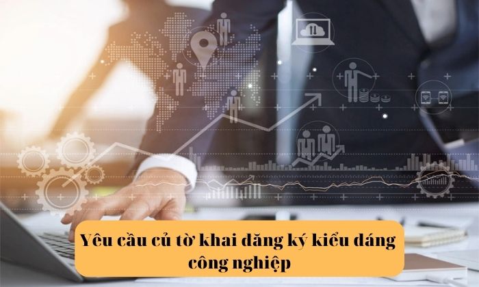 Yêu cầu về tờ khai được quy định rõ ràng