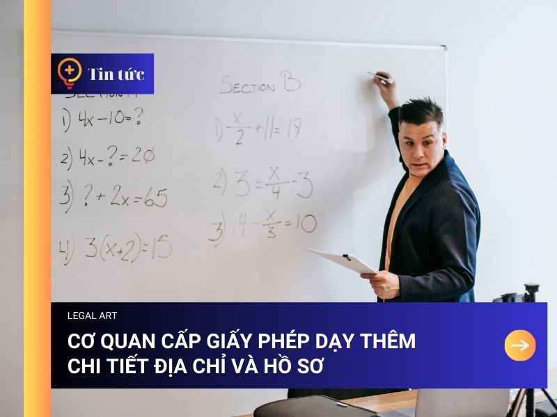 Cơ Quan Cấp Giấy Phép Dạy Thêm