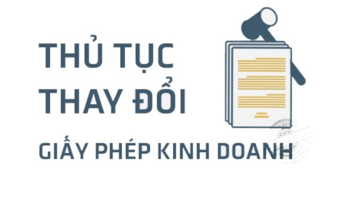 Thời gian thay đổi giấy ph&eacute;p kinh doanh kh&ocirc;ng qu&aacute; l&acirc;u