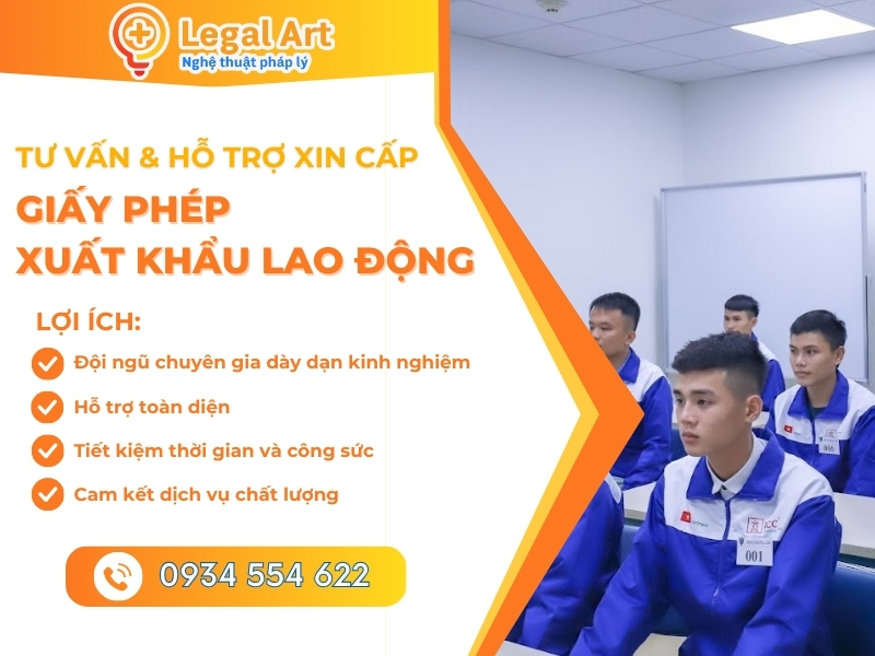 Legal Art - Đơn vị cung cấp dịch vụ xin giấy ph&eacute;p xuất khẩu lao động